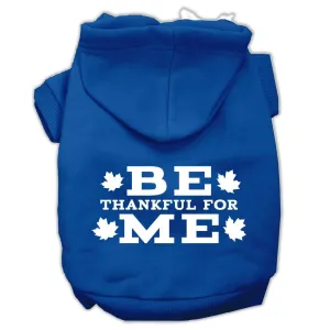 Be Thankful For Me Screen Print Pet Hoodies Blue Size L (14)